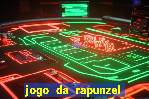 jogo da rapunzel enrolados: problema em dobro